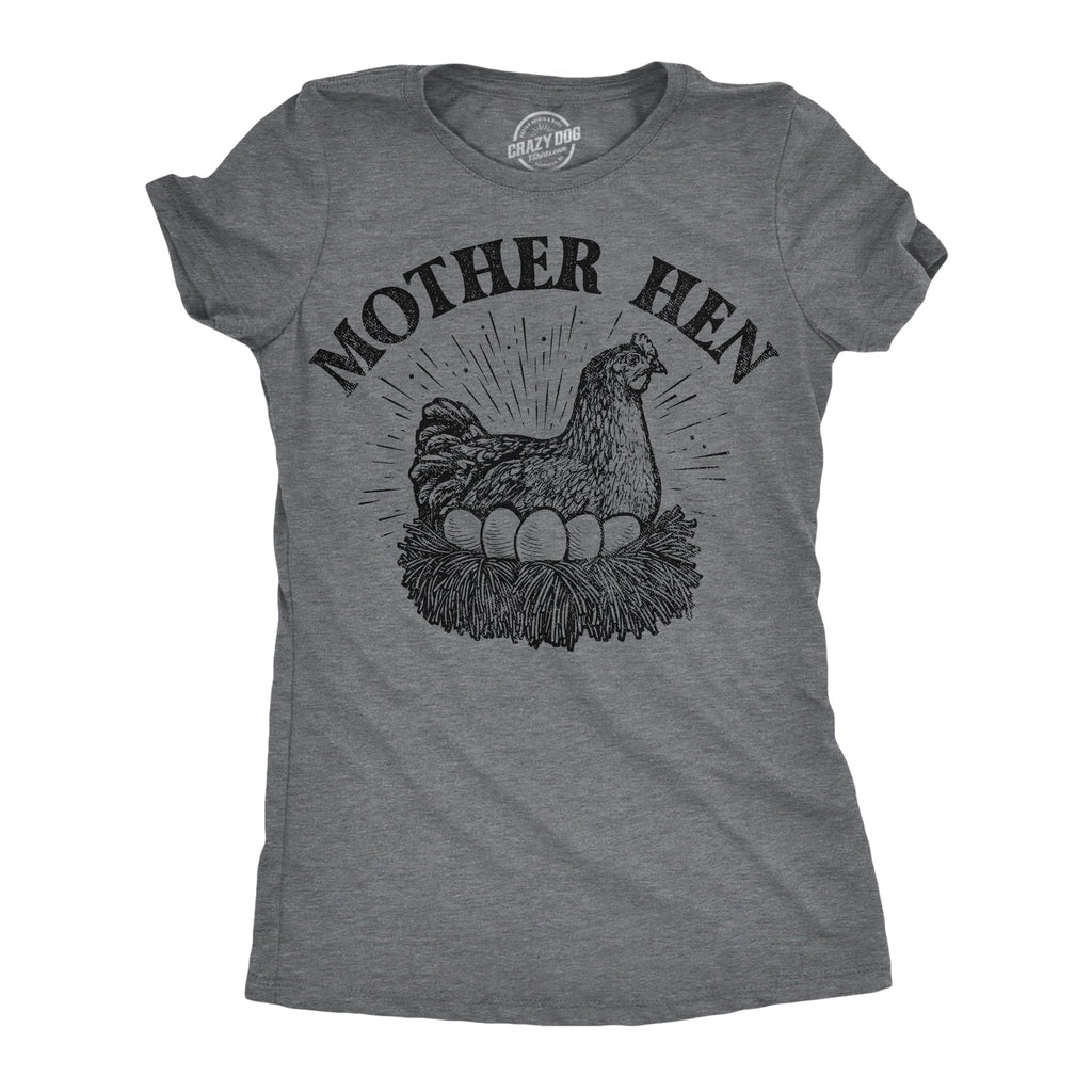 Mother Hen Women's T Shirt