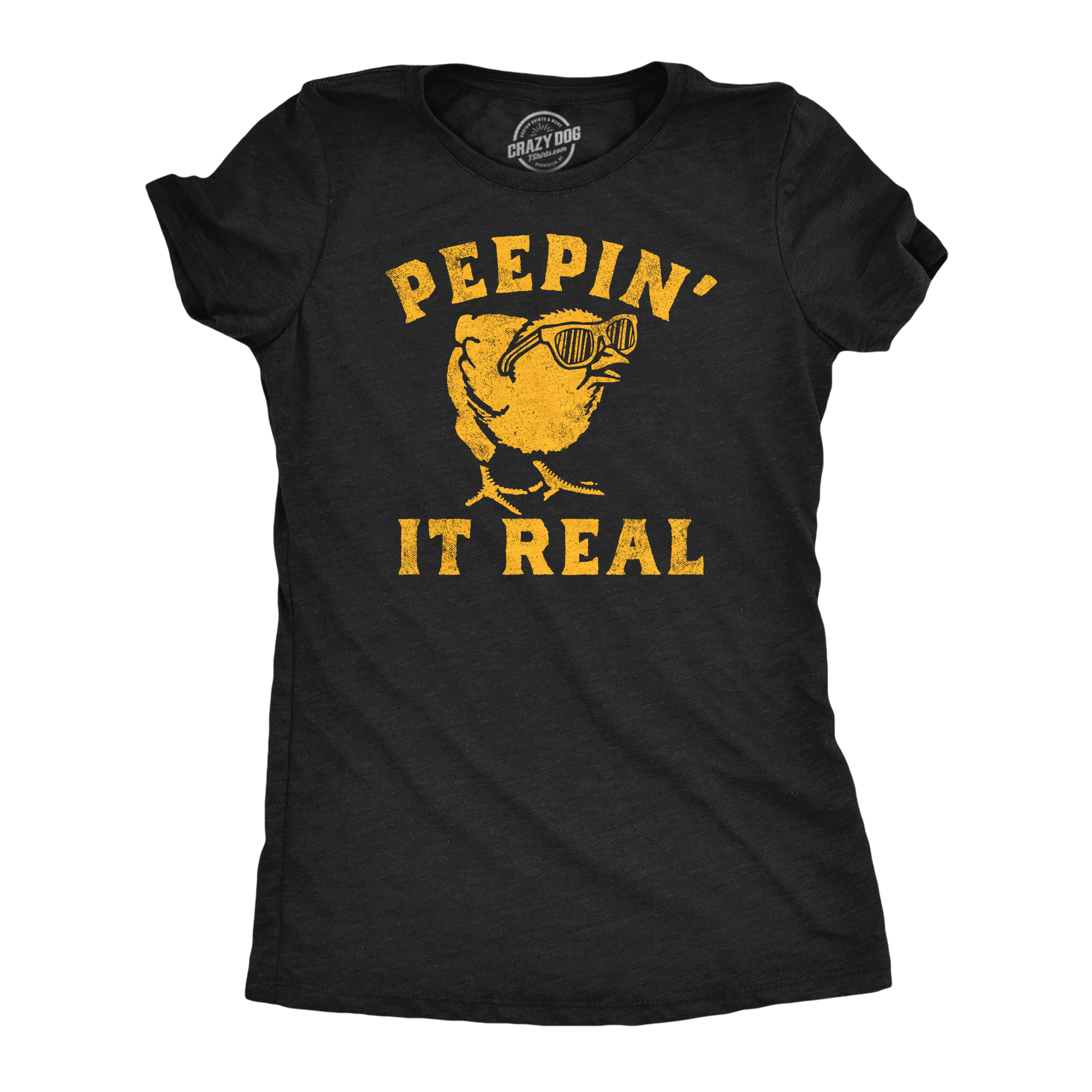 Peepin It Real Women's T Shirt