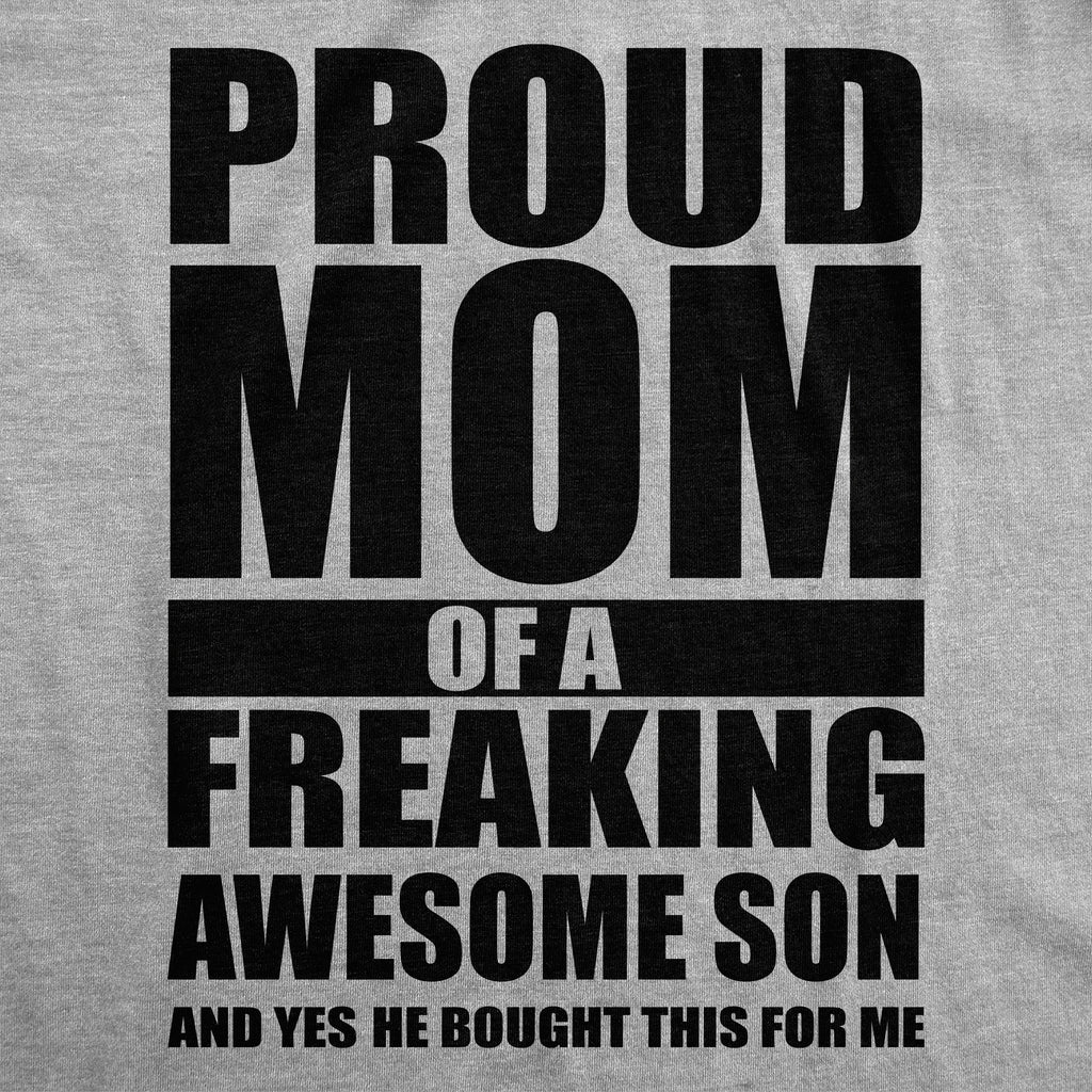 Proud Mom Of A Freaking Awesome Daughter Women's T Shirt