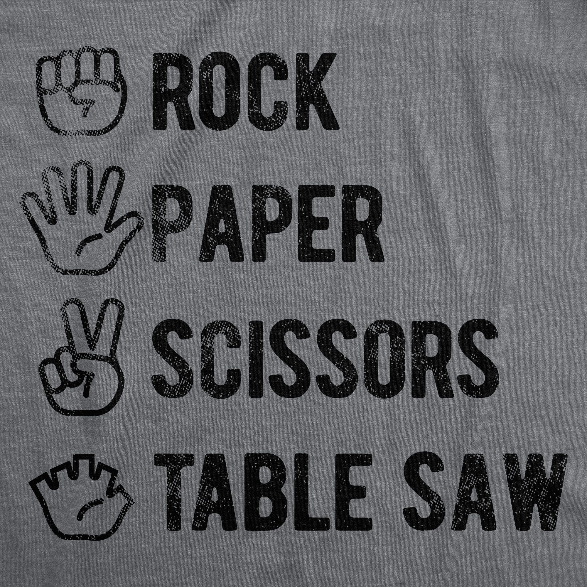 Rock Paper Scissors Table Saw Men's T Shirt