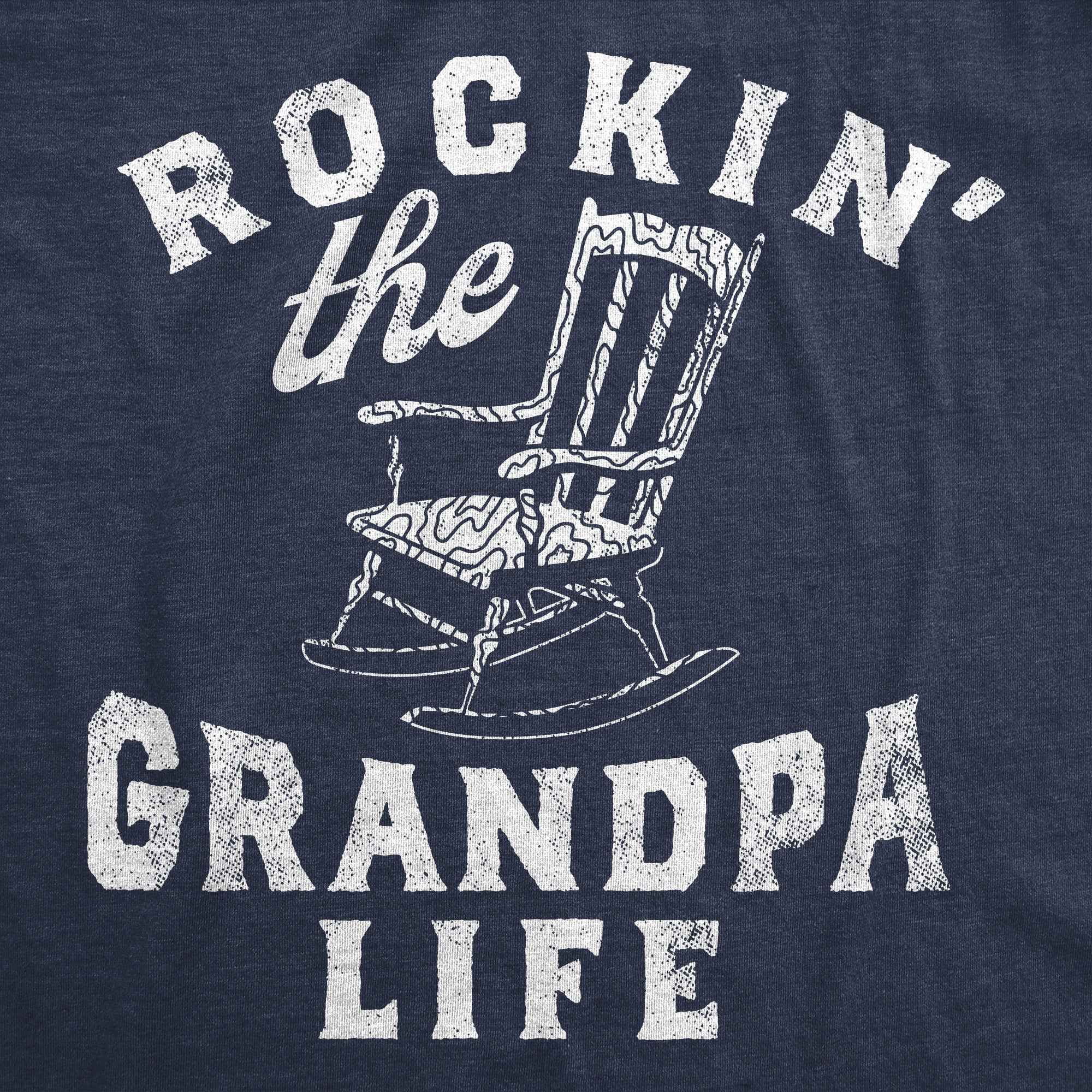 Rockin The Grandpa Life Men's T Shirt