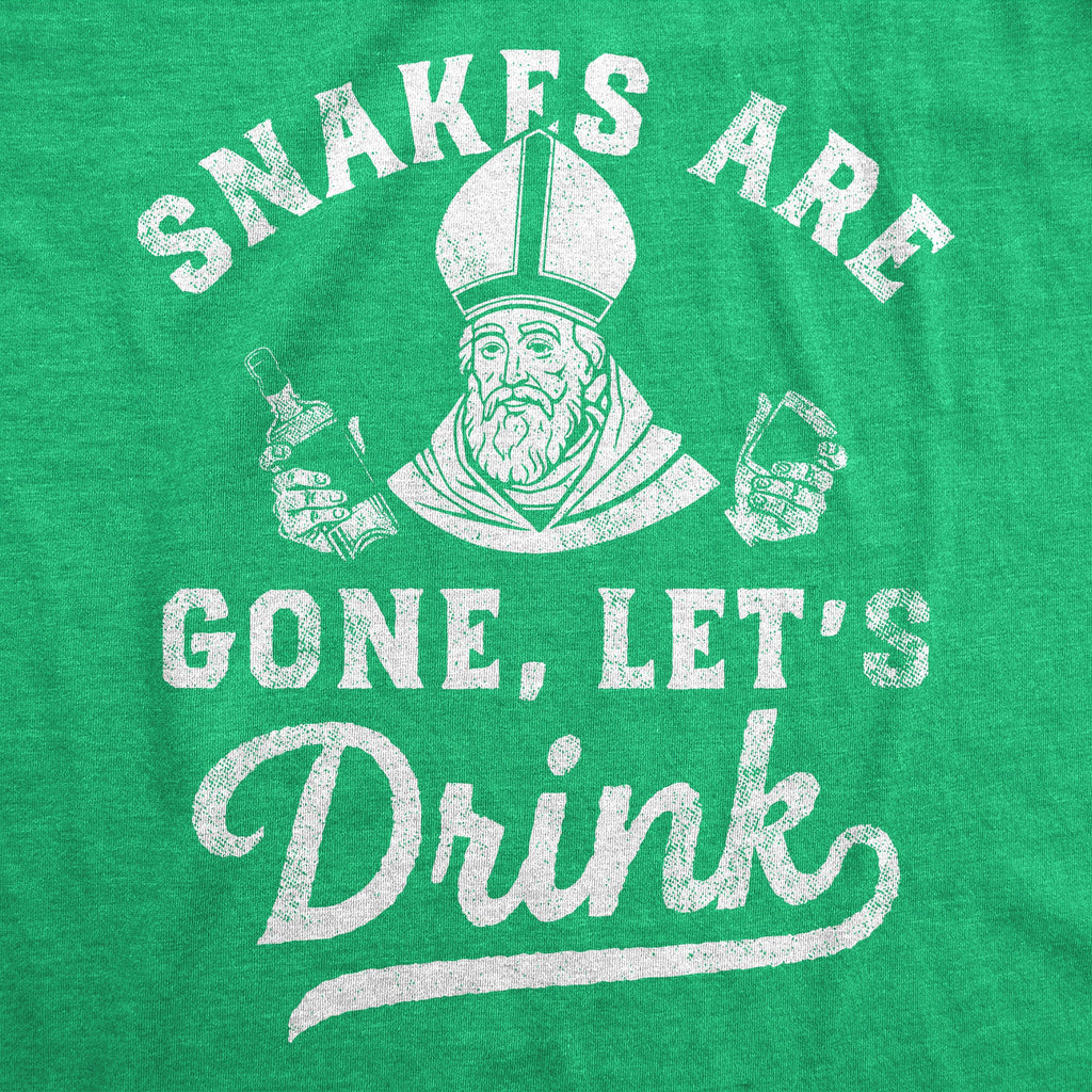 Snakes Are Gone Lets Drink Men's T Shirt