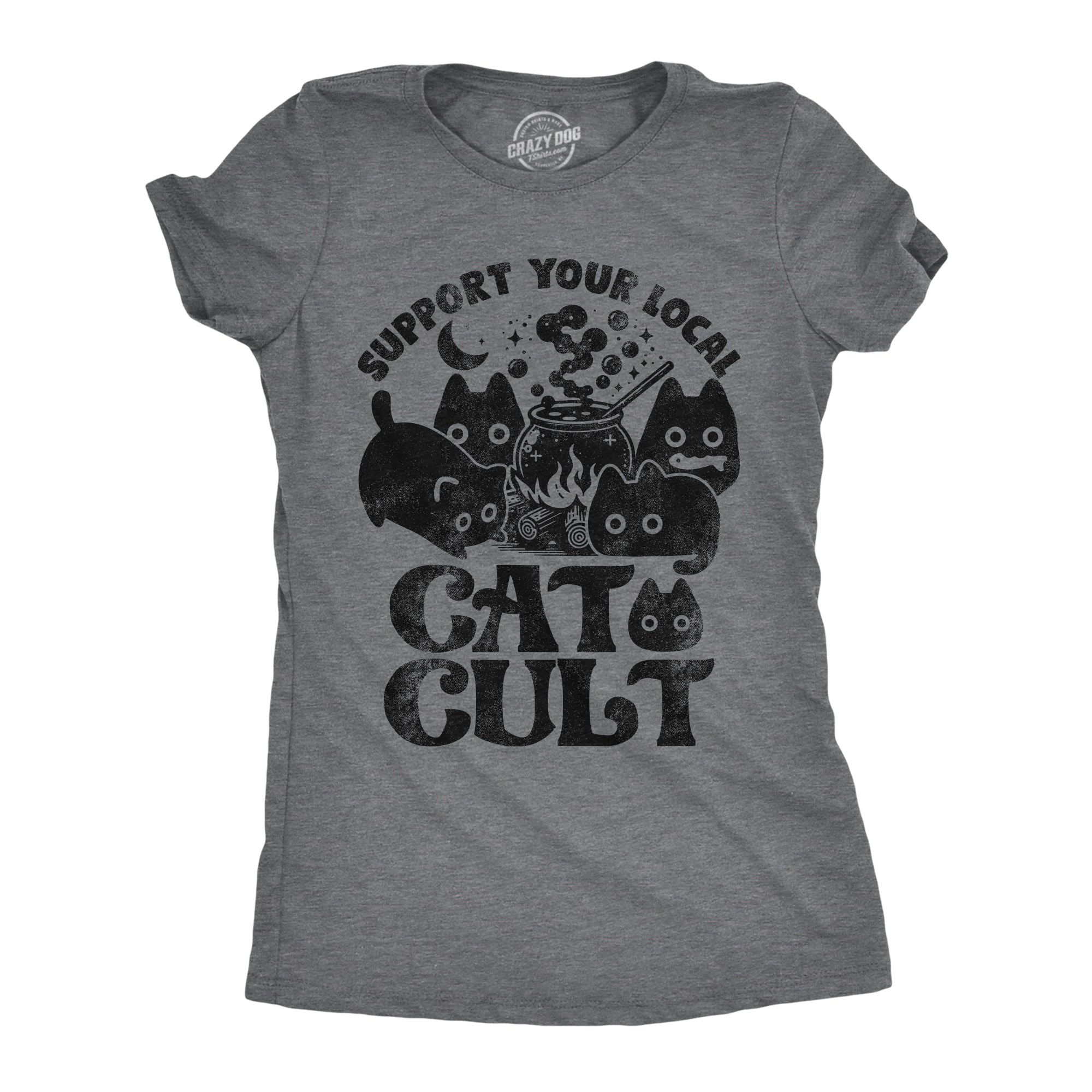 Support Your Local Cat Cult Women's T Shirt