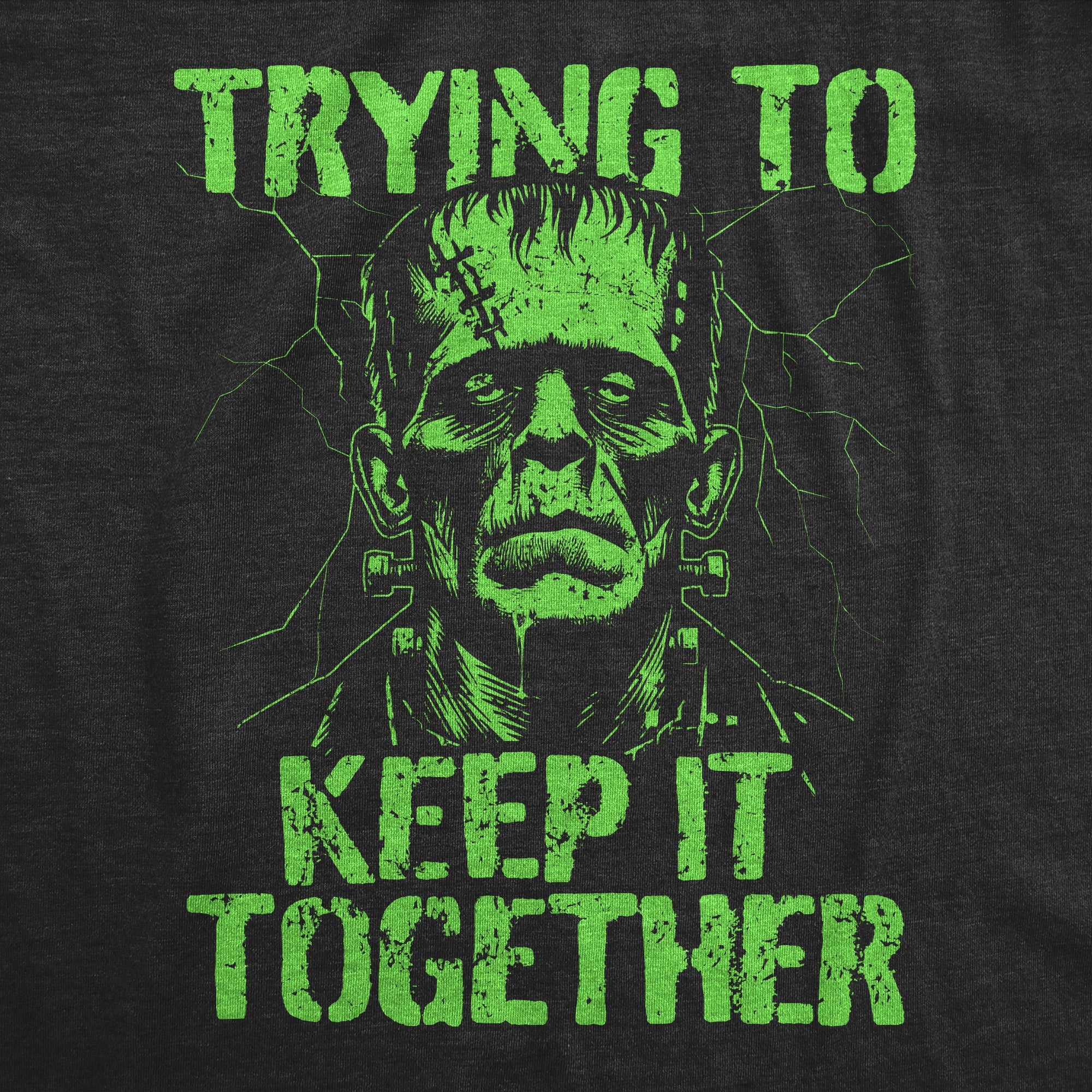 Trying To Keep It Together Men's T Shirt