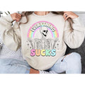 #030 Everything Sucks Rainbow Skeleton -    - Print Unisex Crew neck Tee T-shirt - Shirt