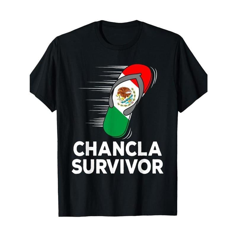 [100% Cotton] Chancla Survivor Mexico Funny Mexican Flag Joke Gift Idea T-Shirt Hoodie, Sweatshirt | TeeBloomCo.com