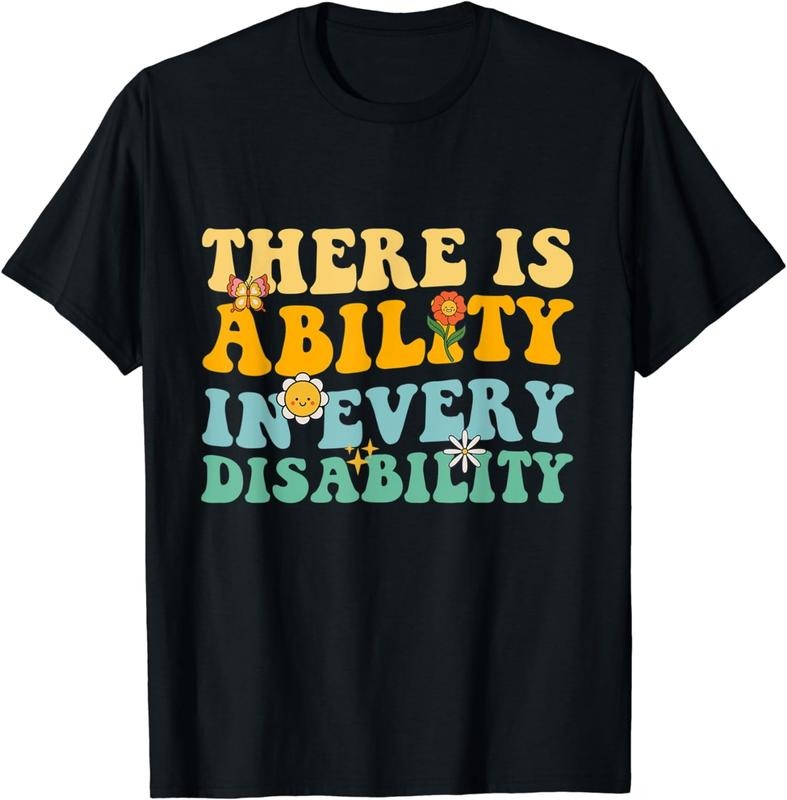 [100% Cotton] There Is Ability In Every Disability Special Needs awareness T-Shirt Hoodie, Sweatshirt | TeeBloomCo.com