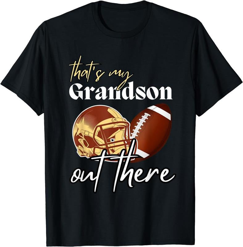 [100% Cotton]Football Grandma Grandpa That's My Grandson Out There T-Shirt Black Hoodie, Sweatshirt | TeeBloomCo.com