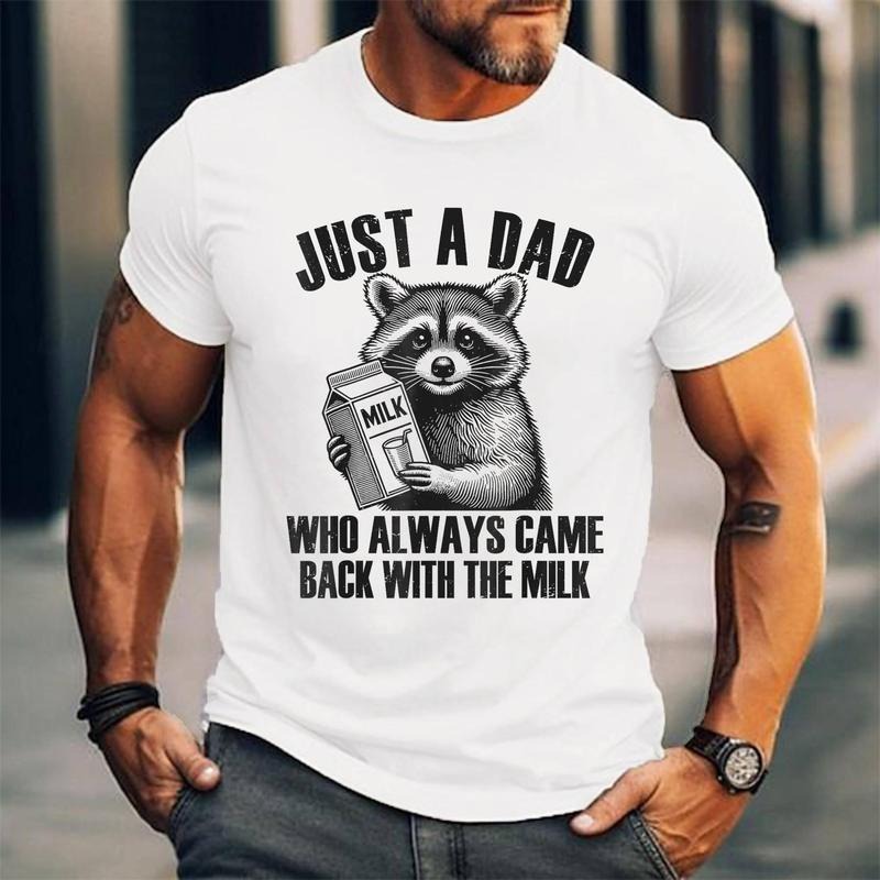 [100% Cotton Shirt] Just a dad who always came back with the milk Unisex T-Shirt Hoodie, Sweatshirt | TeeBloomCo.com