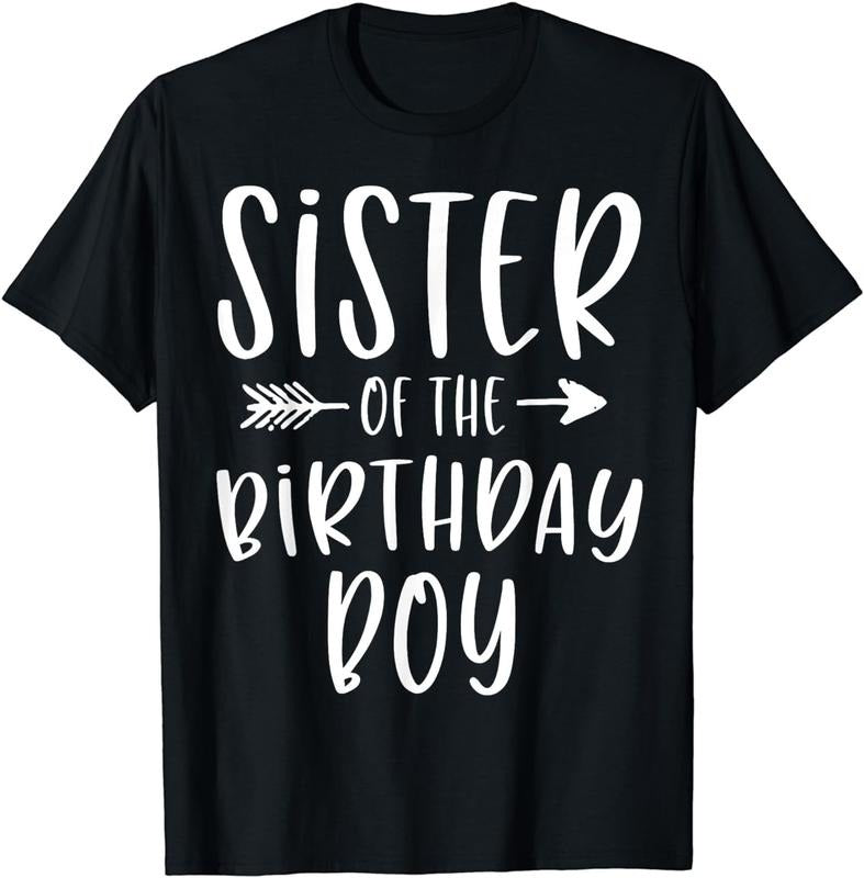 [100% Cotton]Sister of the Birthday Boy Sibling Birthday Party T-Shirt Hoodie, Sweatshirt | TeeBloomCo.com