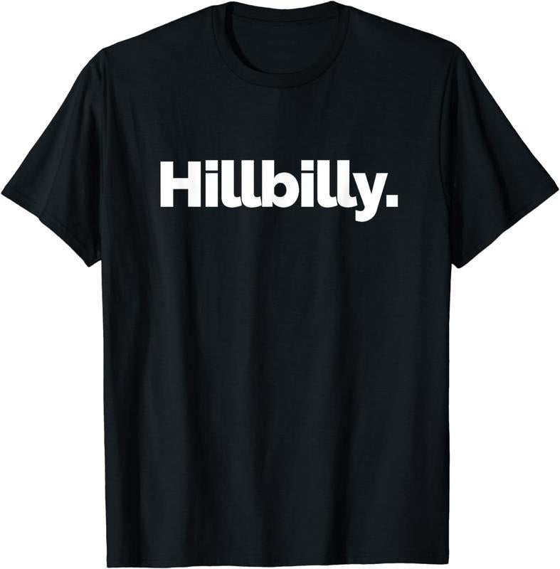 [100% Cotton]That Says Hillbilly T-Shirt Hoodie, Sweatshirt | TeeBloomCo.com
