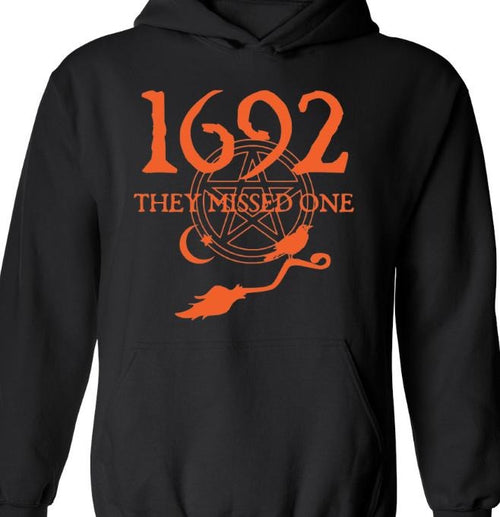 1692 They Missed One Sweatshirt T-Shirts, Hoodie | TeeBloomCo.com