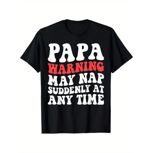 1pc "Papa Warning May Nap Suddenly" Funny Dad T-Shirt, 100% Cotton, Knit Fabric, All-Season, Mature Style, Regular Fit,...