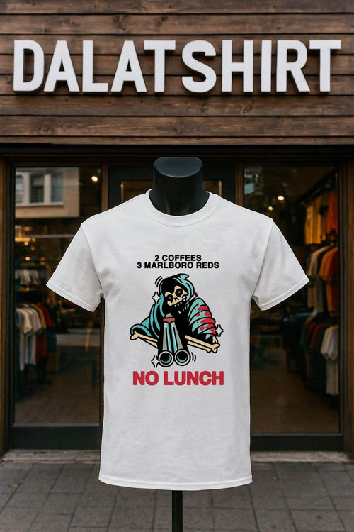 2 Coffees 3 Marlboro Reds Skeleton Holding Shotgun No Lunch shirt