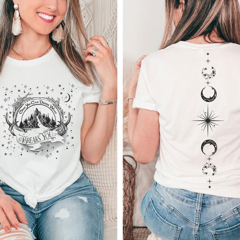 2 Slide Design, Velaris City Of Starlight T-Shirt, Only You Can Decide What Breaks You, The Night Court Tshirt, ACOTAR...