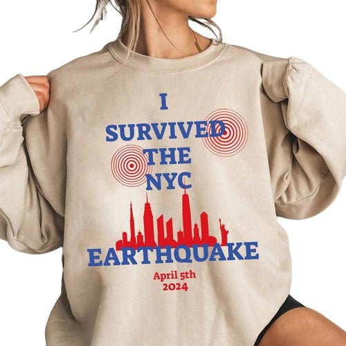 2024 New York City Earthquake Sweater, I Survived The Nyc Earthquake Sweatshirt, New York Earthquake Natural Disaster...