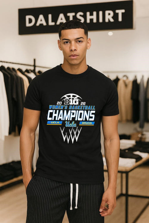 2026 Big 10 Women’s Basketball Champions Ucla Bruins Basketball shirt