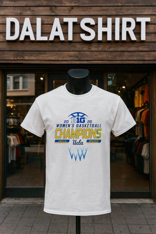 2026 Big Ten Women’s Basketball Champions UCLA Bruins shirt