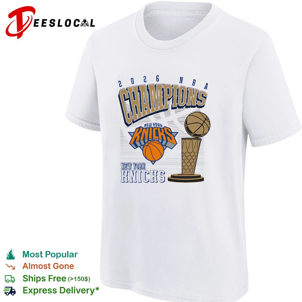 2026 NBA Champions New York Knicks Championship Trophy shirt