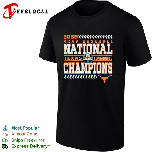 2026 Texas Longhorns NCAA Baseball National Champions shirt