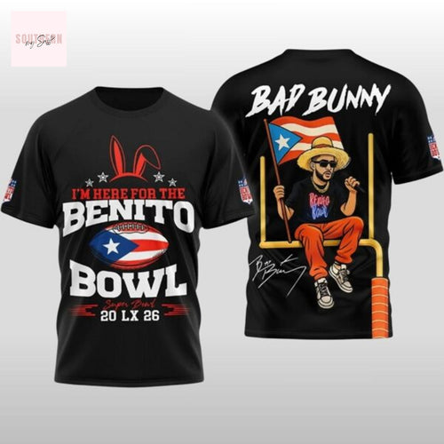 2026 Bad Bunny Im Here For The Benito Bowl Signature 3D T-Shirt – Black