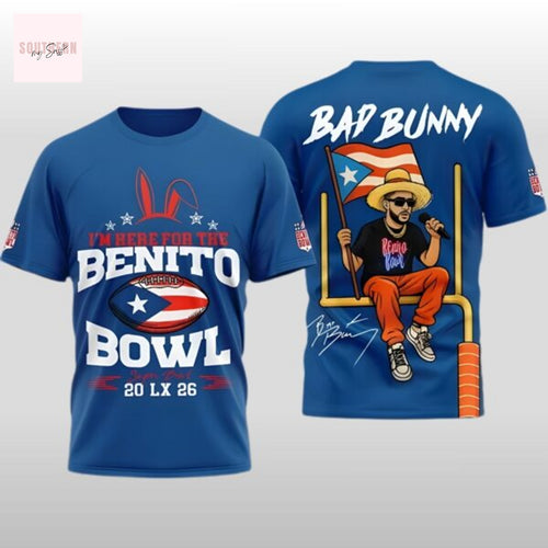 2026 Bad Bunny Im Here For The Benito Bowl Signature 3D T-Shirt – Blue