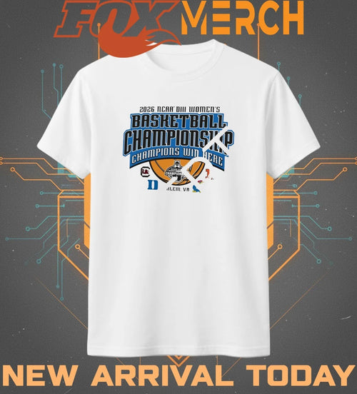2026 NCAA Division III Women’s Basketball Championship 4 teams t-shirt