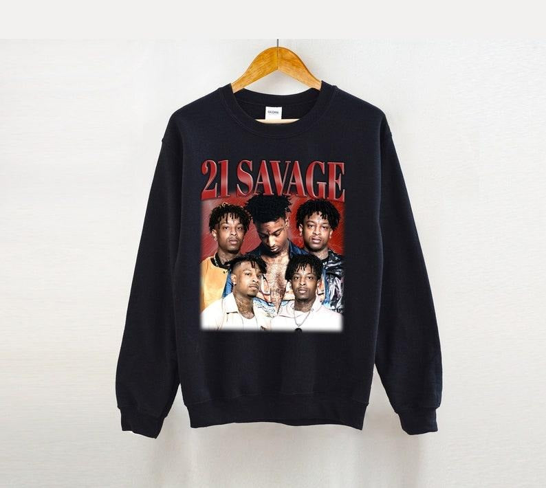 21 Savage T-Shirt, 21 Savage Shirt, 21 Savage Tees, Retro 21 SavageShirt, Style T-Shirt Hoodie, Sweatshirt | TeeBloomCo.com