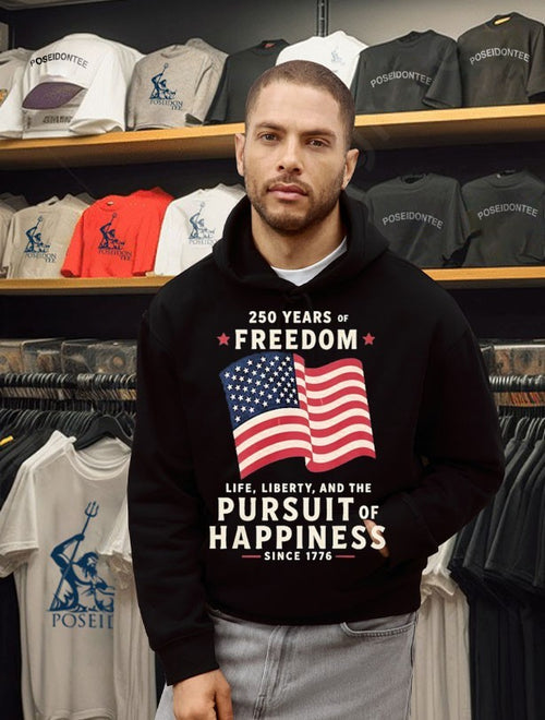 250 Years Of Freedom Life Liberty Pursuit Of Happiness T-shirt