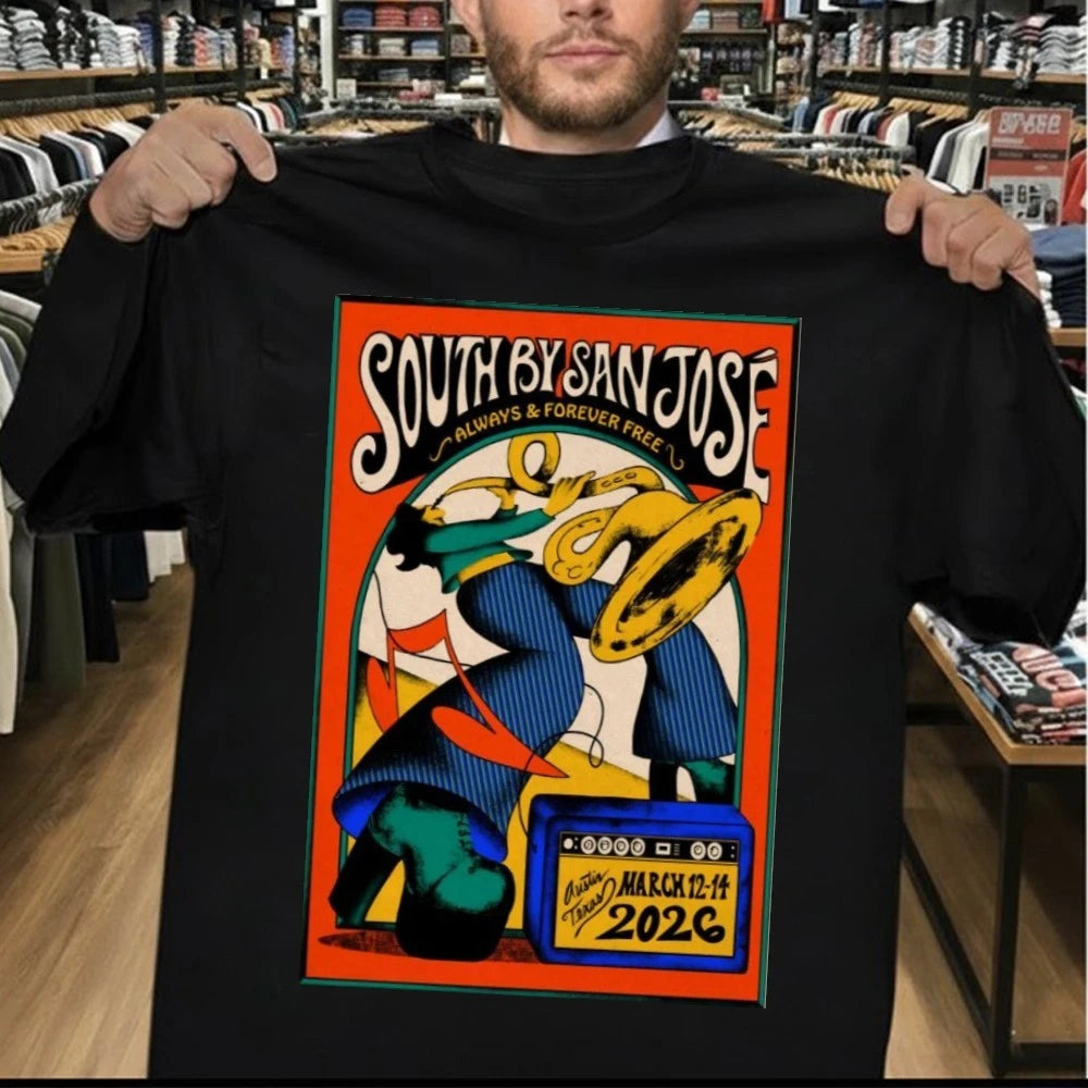 27th Annual South By San José In Austin TX On Mar 12-14 2026 Poster Shirt