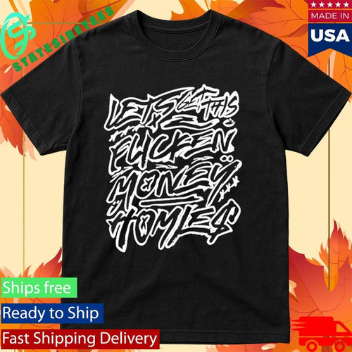 3Fs – Flickin Money Shirt