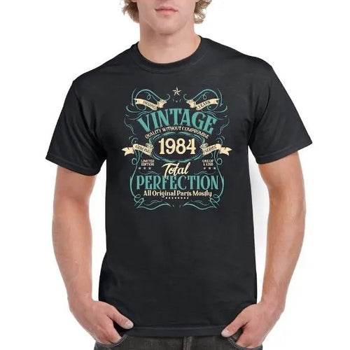 40 Years Old 40th Birthday Celebration Gifts T-Shirt For Men Born In 1984 TShirt Limited Edition Total Perfection Made in...