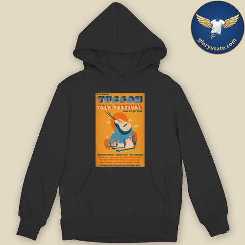 41st Annual Tucson Folk Festival April 10-12 2026 Downtown Tucson Arizona Poster Shirt