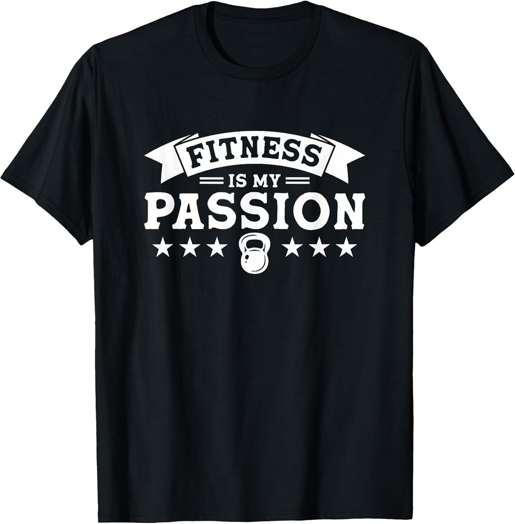 Cool Fitness Is My Passion Apparel Fitness Lovers