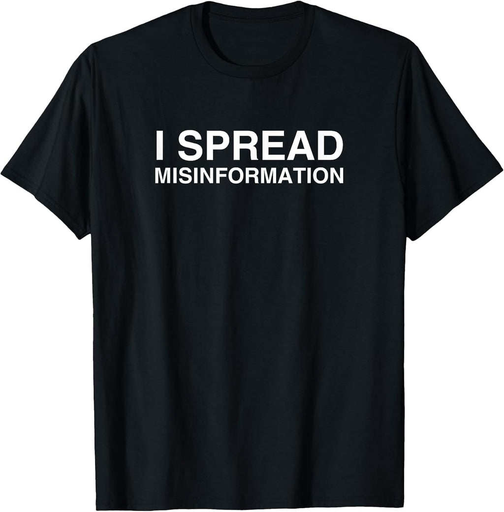 I Spread Misinformation Co.