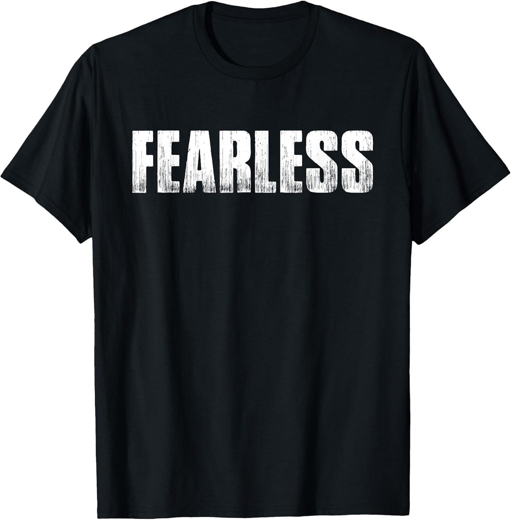 Fearless T-Shirt Workout Gym Fitness Tee