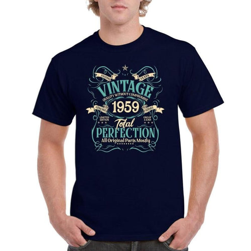 65 Years Old 65th Birthday Celebration Gifts T-Shirt For Men Born In 1959 TShirt Limited Edition Total Perfection.made in...