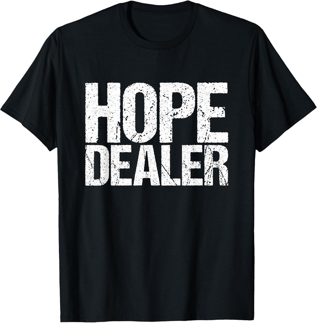 Motivational Hope Dealer