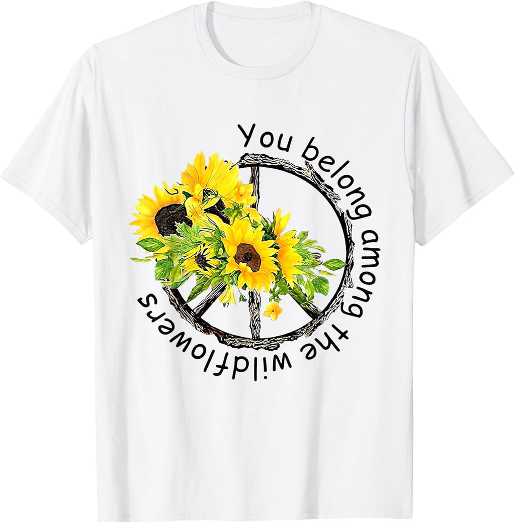 You Belong Among The Wildflowers By Merch