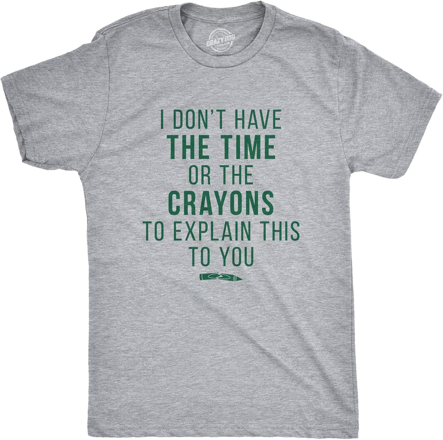 Crazy Dog T-Shirts