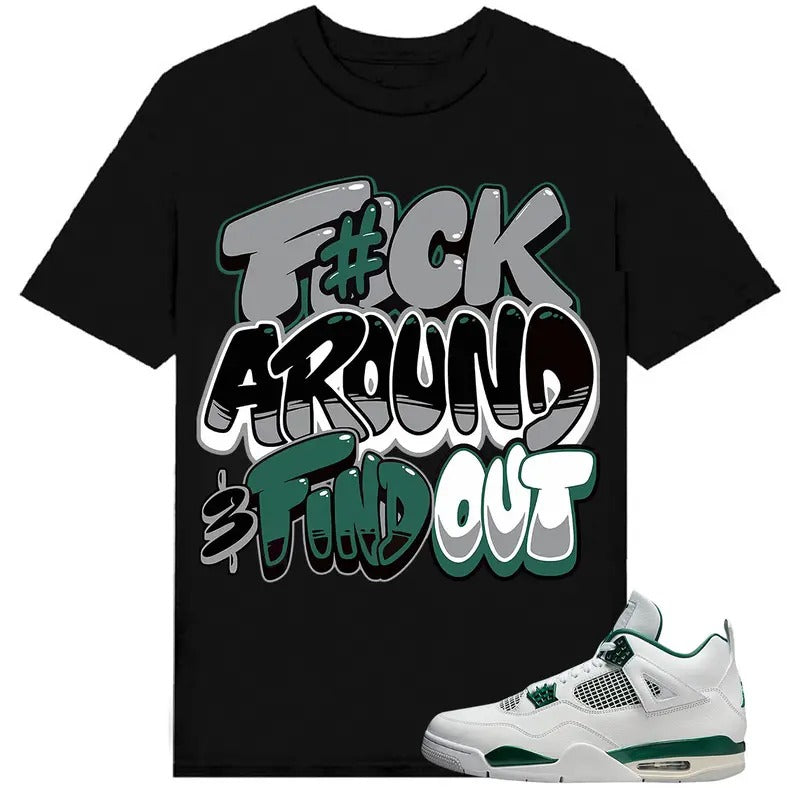 A J 4 Oxidized Green Shirt To Match Sneaker Fuch Around Hoodie, Sweatshirt | TeeBloomCo.com
