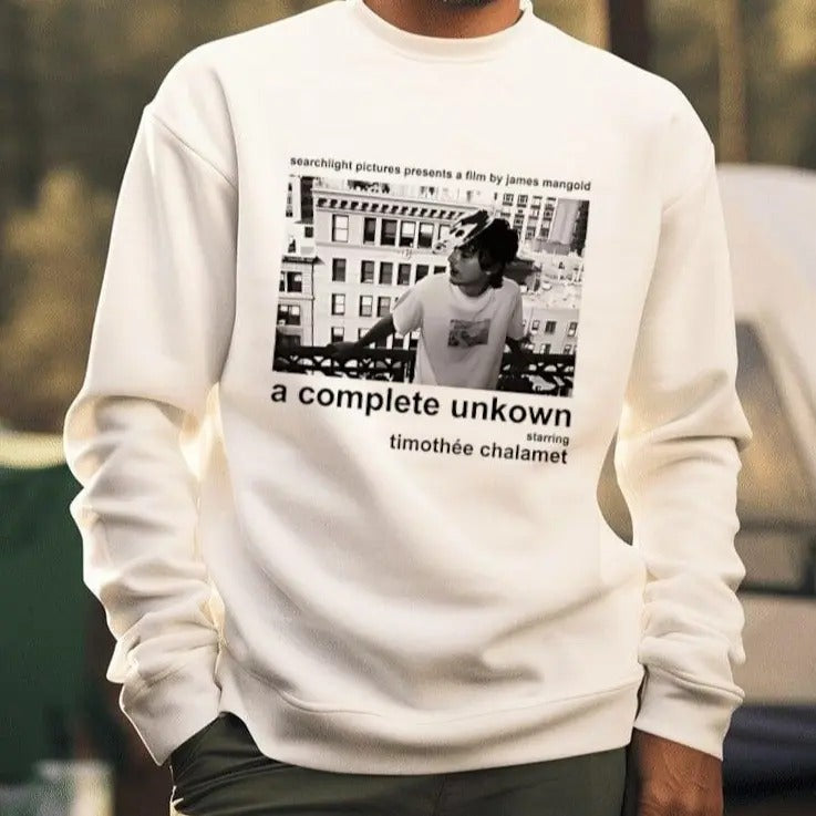 A complete unknown Timothee Chalamet shirt, Limited Edition Timothée Chalamet T-shirt, Sweatshirt and Hoodie Valentine's...