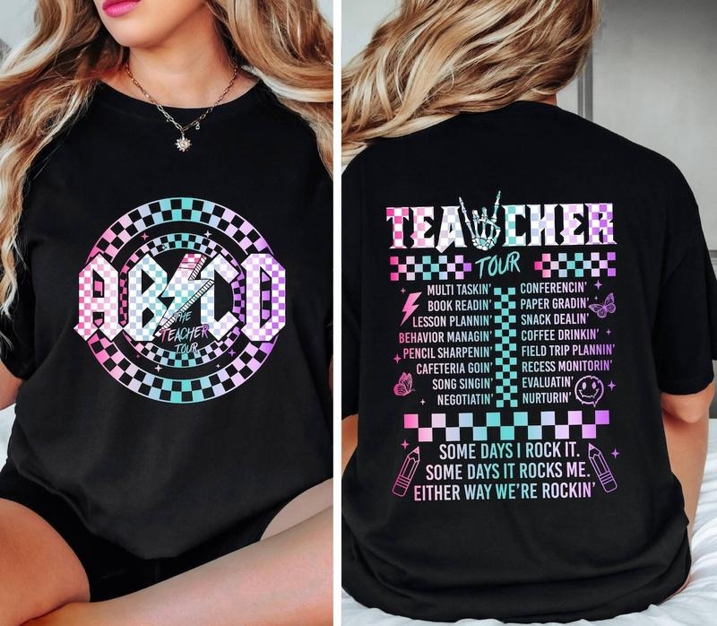 ABCD Teacher Tour Shirt, End of Year Shirt, Teacher Gift, Back To School Shirt Cotton Top Hoodie, Sweatshirt | TeeBloomCo.com