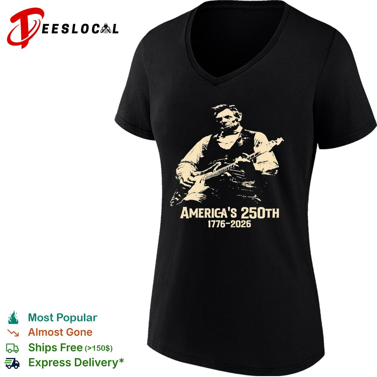 Abraham Lincoln America’s 250th 1776 2026 shirt