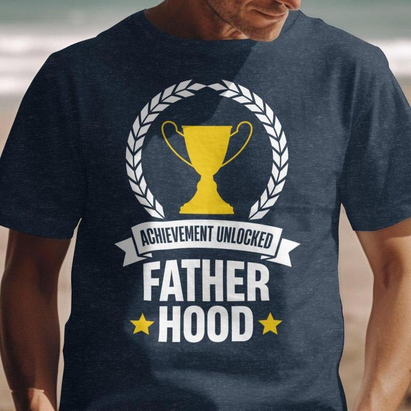 Achievement Unlocked Father Hood Shirt, Fatherhood Shirt, New Father Gift, Future Dad Shirt, New Dad Gift, New Dad Shirt,...