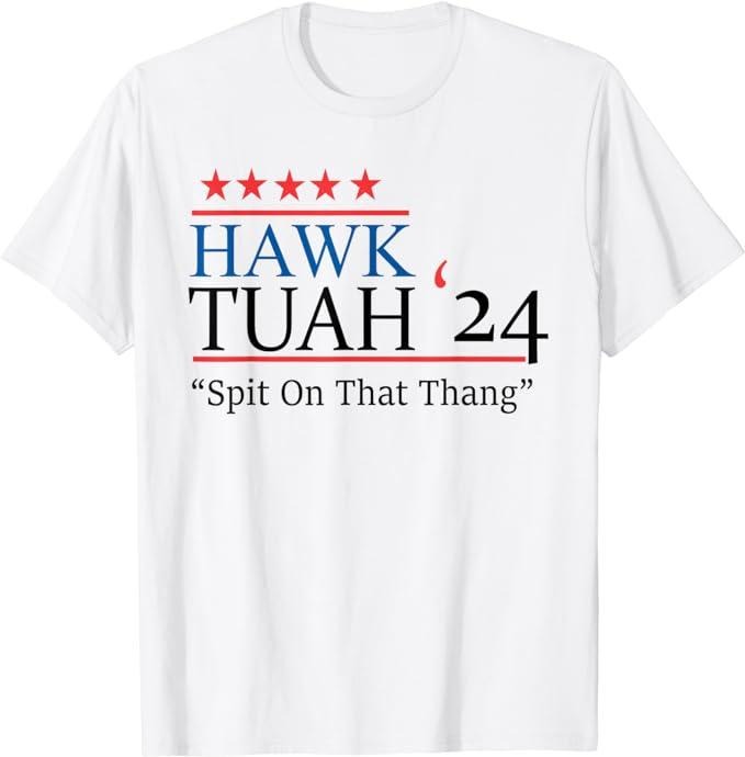 Adult Humor Shirts, Hawk Tuah 24 Spit On That Thang T-Shirt Unisex Casual Classic Hoodie, Sweatshirt | TeeBloomCo.com