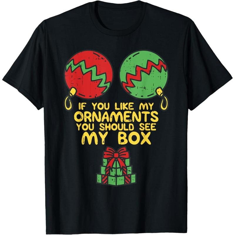 Adult Naughty Christmas For Women If You Like My Ornaments T-Shirt made in usa Hoodie, Sweatshirt | TeeBloomCo.com