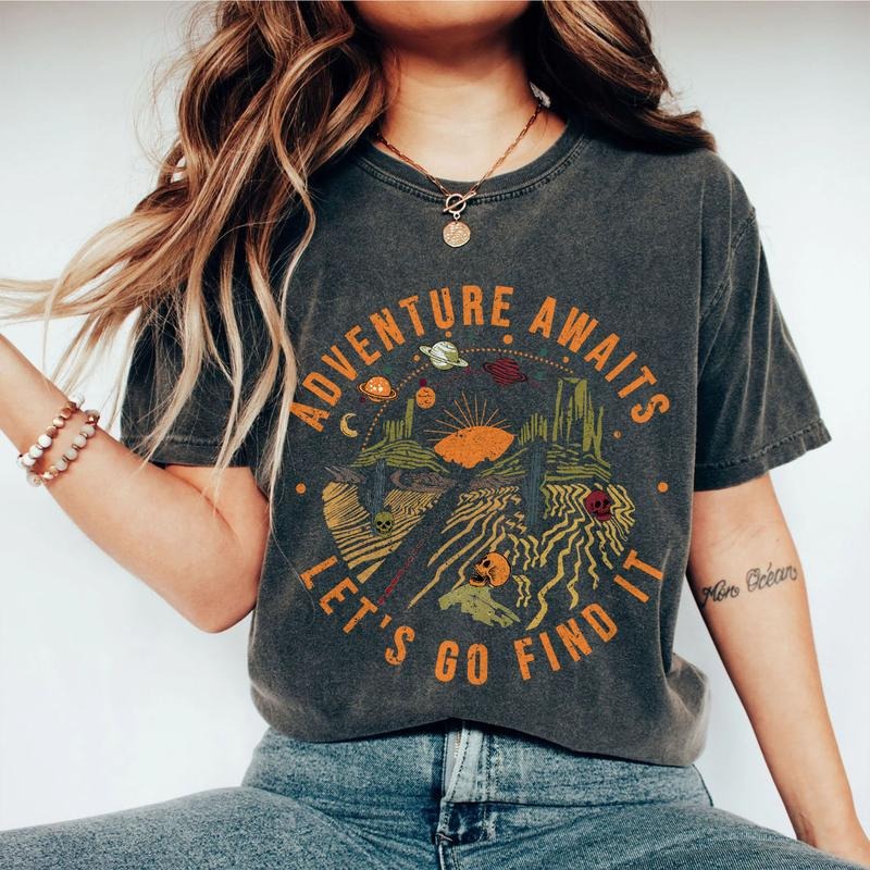 Adventure Awaits Let's Go Find It, Adventure Comfort Shirt, Travel Shirt, Hiking TShirt for Her, Desert Shirt, Explore...