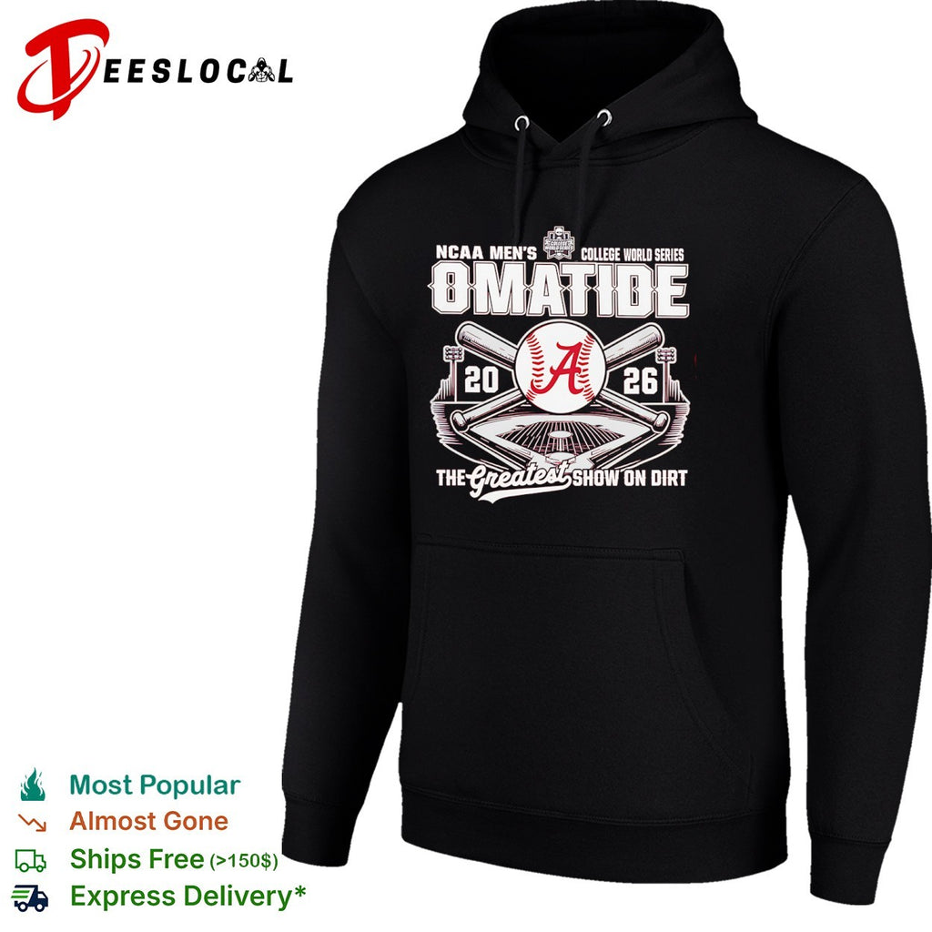 Alabama Crimson Tide NCAA College World Series OMATIDE The Greatest Show on Dirt shirt