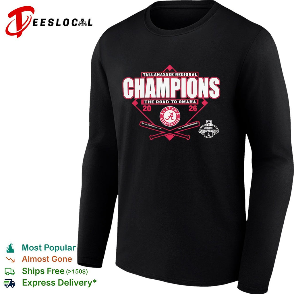 Alabama Crimson Tide Tallahassee Regional Champions The Road to Omaha 2026 shirt